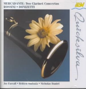 Saverio Mercadante: Two Clarinet Concertos; Rossini & Donizetti: Clarinet Works image number 0