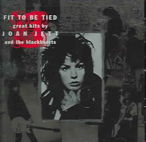 Fit To Be Tied: Great Hits By Joan Jett & The Blackhearts image number 0