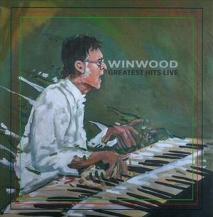 Winwood Greatest Hits Live image number 0