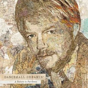 Dancehall Dreamin'; A Tribute to Pat Green image number 0