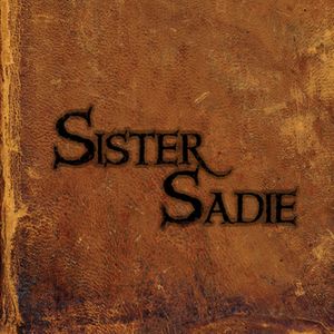 Sister Sadie image number 0