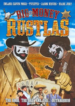 Insane Clown Posse: Big Money Rustlas image number 0