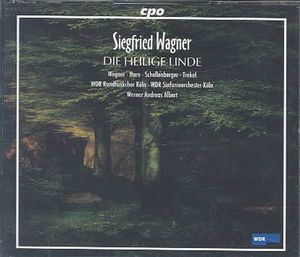 Siegfried Wagner: Die heilige Linde image number 0