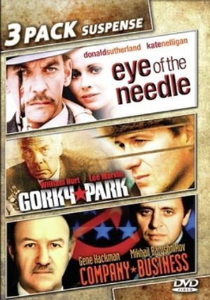 3 Pack Suspense Collection: Eye of the Needle / Gorky Park / Company Business image number 0