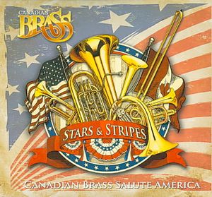 Stars & Stripes; Canadian Brass Salute America image number 0