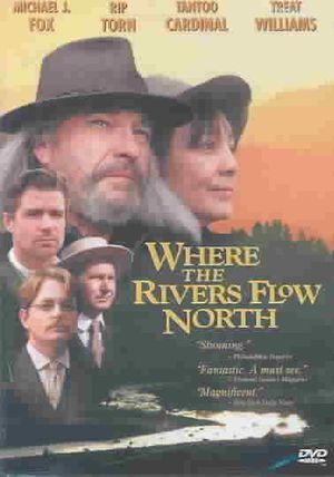 Where the Rivers Flow North image number 0