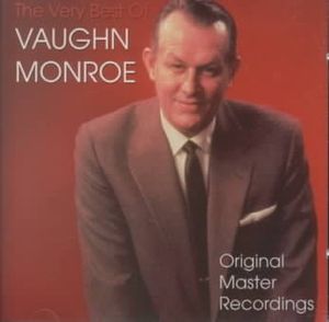 Very Best of Vaughn Monroe image number 0