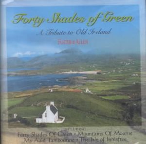Forty Shades of Green: A Tribute to Old Ireland image number 0