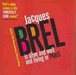 Jacques Brel Is Alive & Well & Living in Paris image number 0