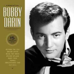 Essential Bobby Darin; 15 Original Hits image number 0