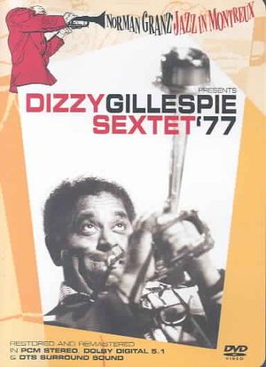 Norman Granz' Jazz In Montreux: Dizzy Gillespie Sextet '77 image number 0