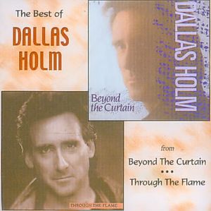 Best of Dallas Holm image number 0