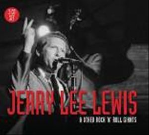 Jerry Lee Lewis & Rock N Roll Giants image number 0