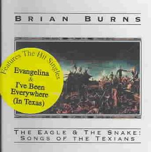 Eagle & the Snake: Songs of the Texians image number 0