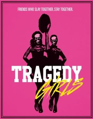 Tragedy Girls image number 0