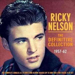 Rick Nelson: The Definitive Collection: 1957-1962 image number 0