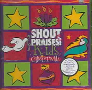Shout Praises! Kids Christmas image number 0