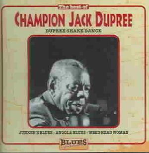 Best of Champion Jack Dupree: Dupree Shake Dance image number 0