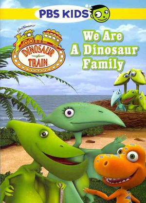 Dinosaur Train: We Are a Dinosaur Family image number 0