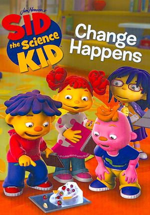Sid the Science Kid: Change Happens image number 0