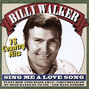 Sing Me A Love Song - 18 Country Hits image number 0