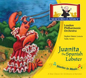Stories in Music: Juanita, the Spanish Lobster image number 0