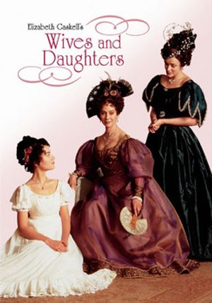 Wives & Daughters image number 0