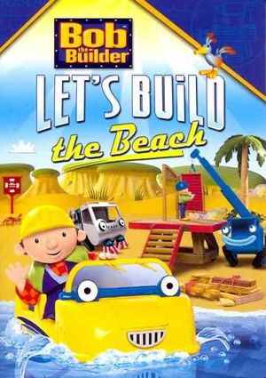Bob the Builder: Let's Build the Beach image number 0