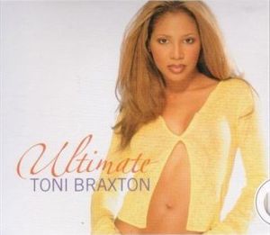 Ultimate Toni Braxton image number 0