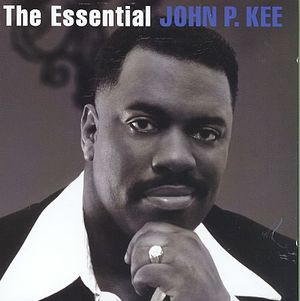 Essential John P. Kee image number 0