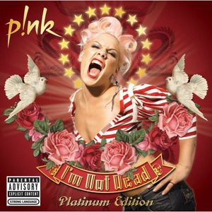 I'm Not Dead (Platinum Edition) [PA] [Digipak] image number 0