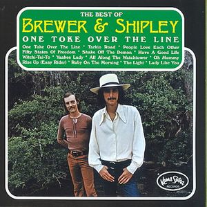 One Toke Over The Line: The Best of Brewer & Shipley image number 0