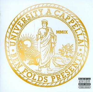Ben Folds Presents: University A Cappella image number 0