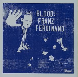 Blood: Franz Ferdinand image number 0