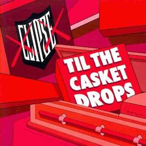 Til the Casket Drops [Clean] * image number 0