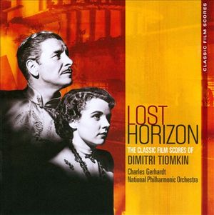 Lost Horizon: The Classic Film Scores of Dimitri Tiomkin image number 0