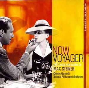 Now Voyager: Classic Film Scores of Max Steiner image number 0