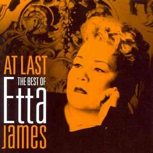 At Last; The Best of Etta James image number 0