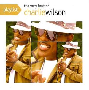 Playlist: The Very Best of Charlie Wilson image number 0