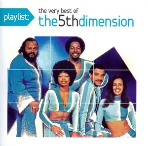Playlist: The Very Best of The Fifth Dimension image number 0