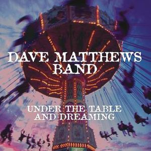 Under the Table & Dreaming image number 0