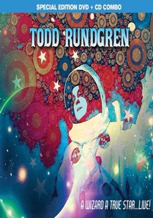 Todd Rundgren: A Wizard, a True Star... Live! image number 0