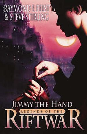 Jimmy the Hand: Tales of the Riftwar Book 3 image number 0