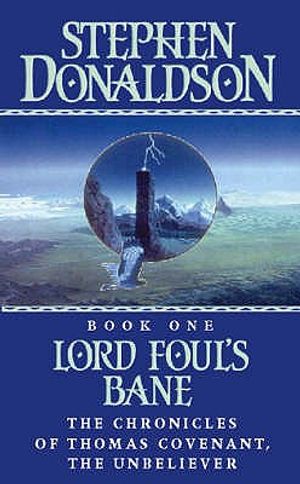 Lord Foul's Bane: The Chronicles of Thomas Covenant, the Unbeliever image number 0