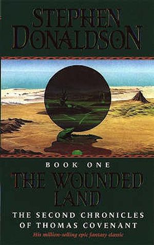 The Wounded Land Vol 1 the Second Chronicles of Thomas Covenant image number 0