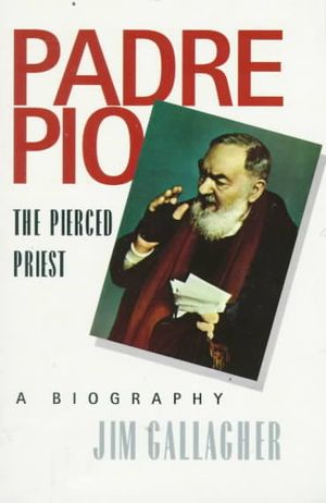 Padre Pio: The Pierced Priest image number 0