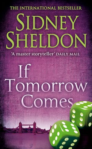 If Tomorrow Comes. Sidney Sheldon image number 0