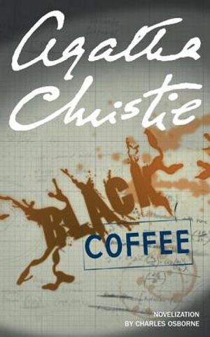 Black Coffee. Agatha Christie image number 0