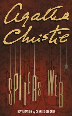 Spider's Web: A Novel. Adapted by Charles Osborne from the Play by Agatha Christie image number 0