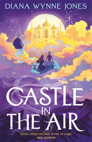 Castle in the Air: The Sequel to Howl's Moving Castle. by Diana Wynne Jones image number 0